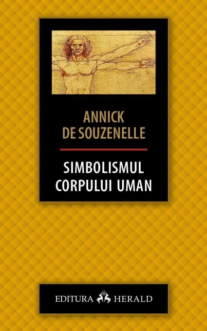 Simbolismul corpului uman - Annick De Souzenelle