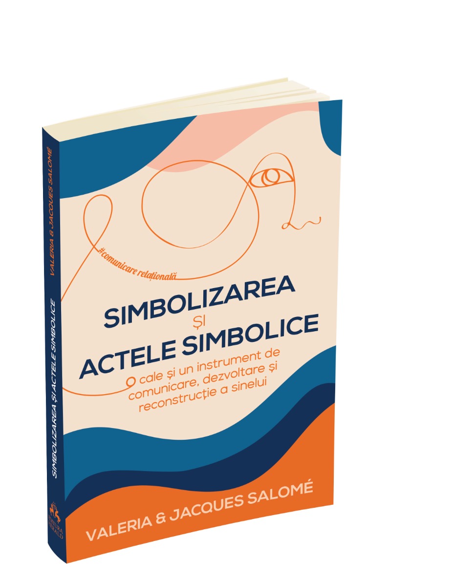 Simbolizarea si actele simbolice - Jacques Salome