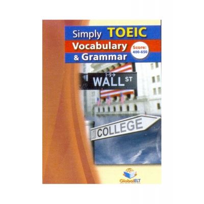 Simply TOEIC Grammar & Vocabulary. Self-study Edition - Andrew Betsis