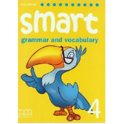Smart 4. Grammar and vocabulary Student\'s book - H. Q. Mitchell