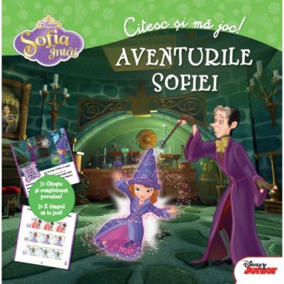 Sofia Intai. Aventurile Sofiei. Citesc si ma joc - Disney