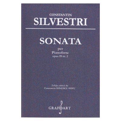Sonata per Pianoforte opus 19, numarul 2 - Constantin Silvestri