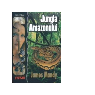 SOS - Jungla Amazonului - James Mandy