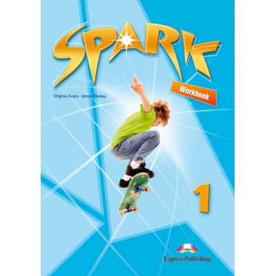 SPARK 1 Work Book, Curs de limba engleza - Virginia Evans
