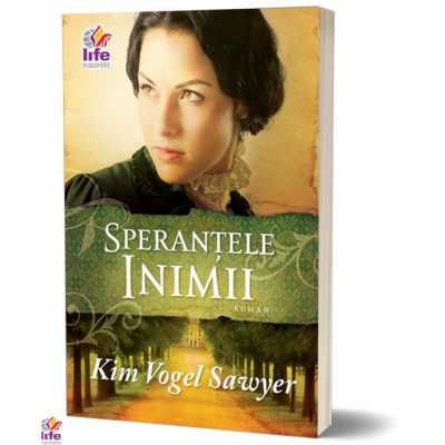 Sperantele inimii - Kim Vogel Sawyer