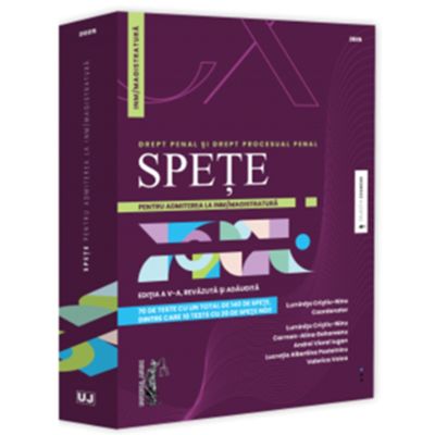 Spete pentru admiterea la INM-magistratura. Drept penal si drept procesual penal - 2025 - Luminita Cristiu-Ninu