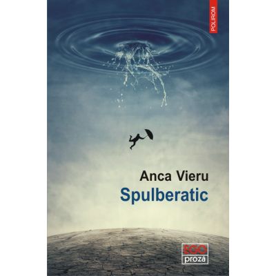 Spulberatic - Anca Vieru