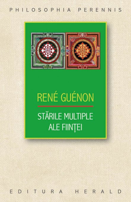 Starile multiple ale Fiintei - Rene Guenon