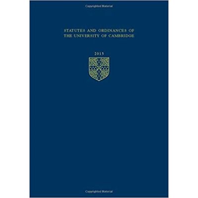 Statutes and Ordinances of the University of Cambridge 2015