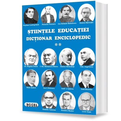 Stiintele educatiei. Dictionar enciclopedic, volumul II - Eugen Noveanu, Dan Potolea
