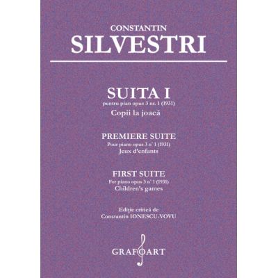 Suita I pentru pian, opus 3, numarul 1. Copii la joaca - Constantin Silvestri