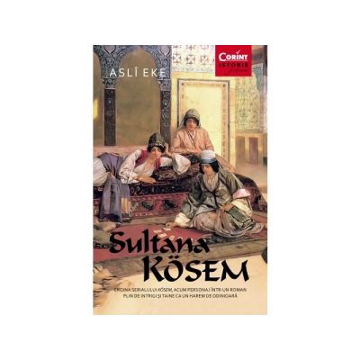 Sultana Kosem - Asli Eke