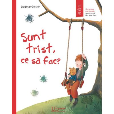 Sunt trist, ce sa fac? - Dagmar Geisler