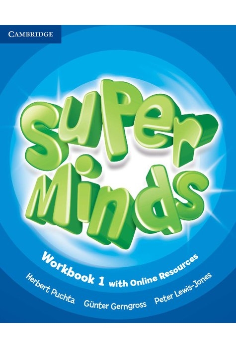 Super Minds Level 1, Workbook with Online Resources - Herbert Puchta, Gunter Gerngross, Peter Lewis-Jones
