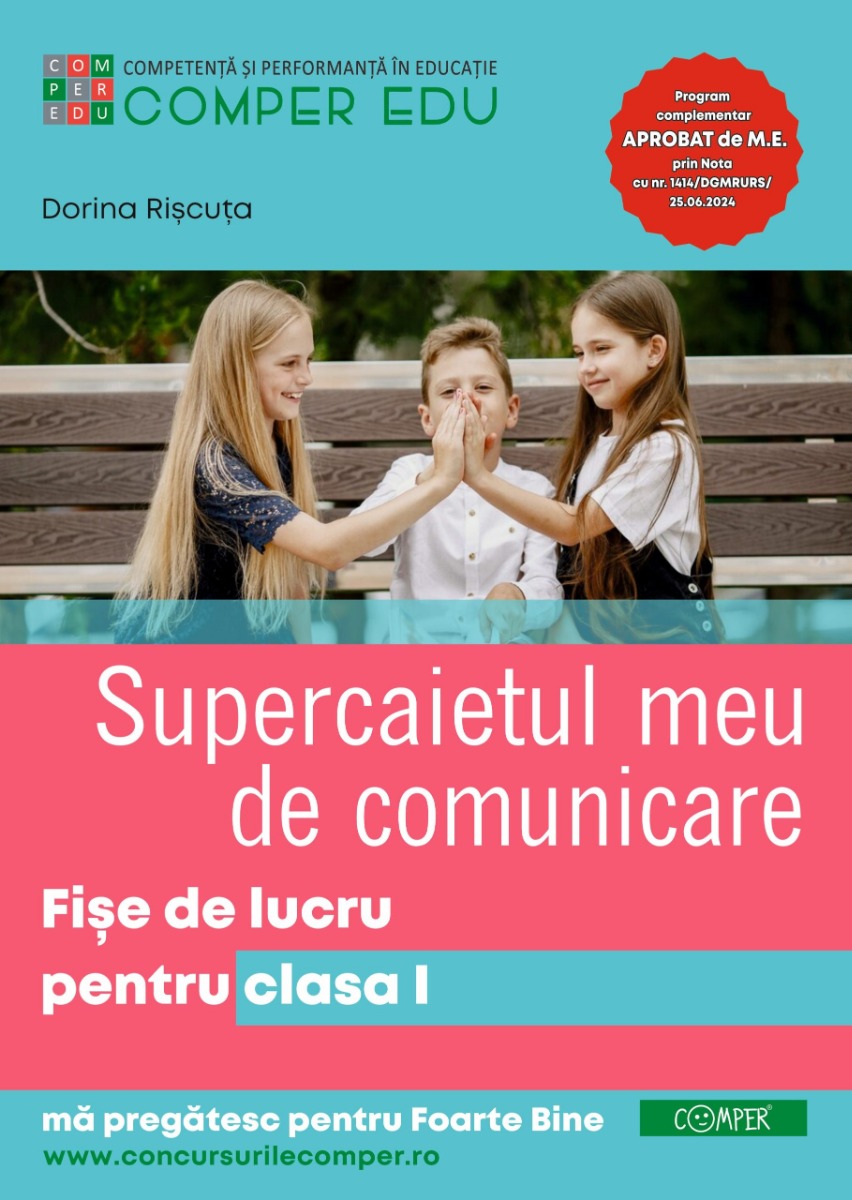 Supercaietul meu de comunicare. Fise de lucru pentru Clasa 1 - Dorina Riscuta