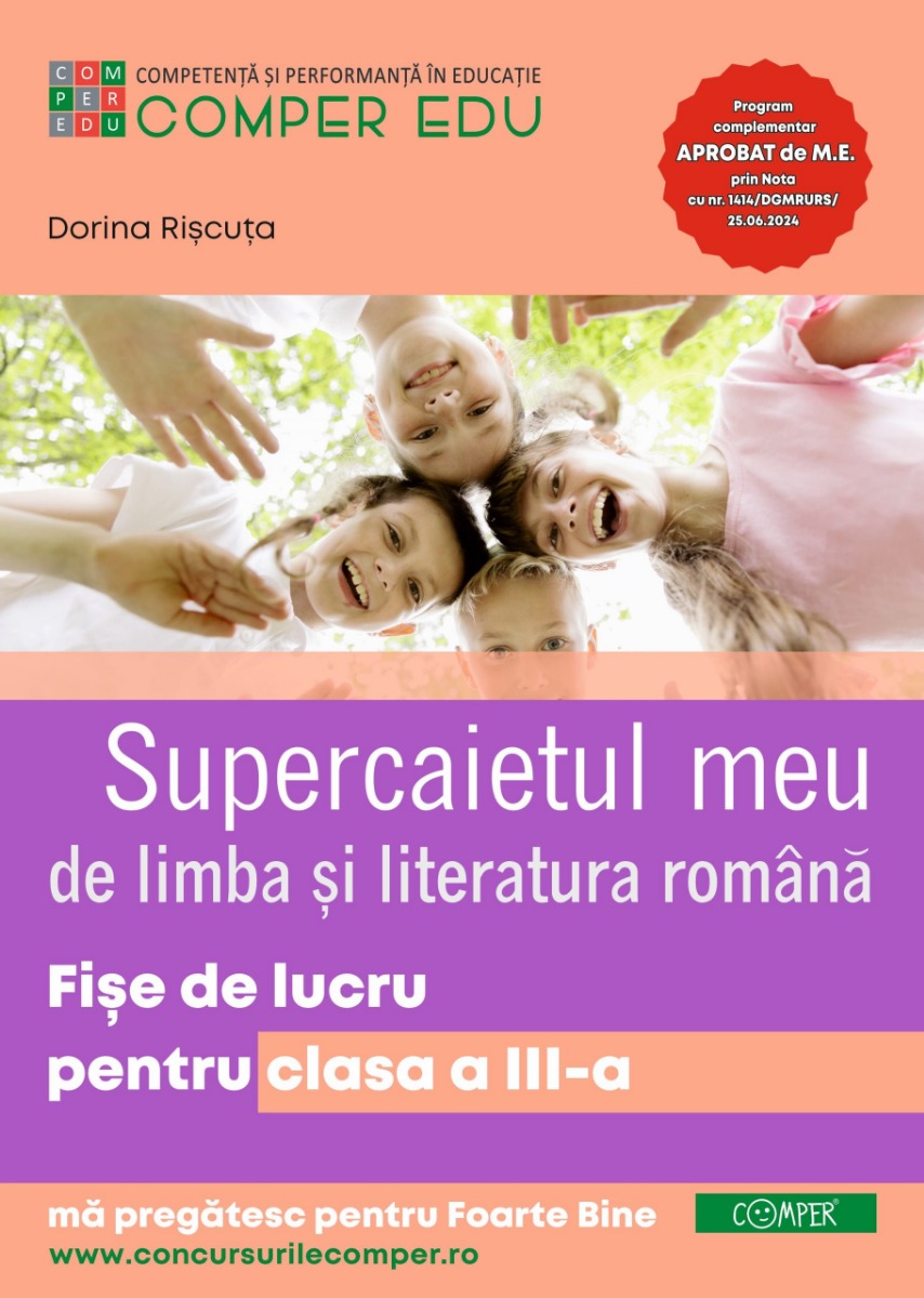 Supercaietul meu. Limba si literatura romana. Fise de lucru pentru clasa a 3-a - Dorina Riscuta