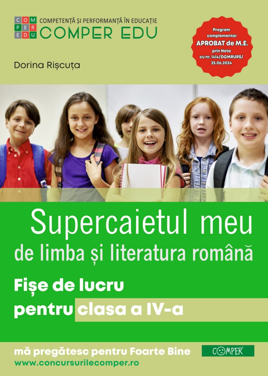 Supercaietul meu. Limba si literatura romana. Fise de lucru pentru clasa a 4-a - Dorina Riscuta