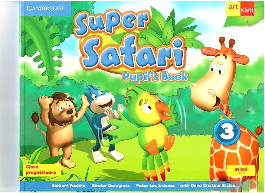 Super Safari 3. Pupil\'s book + CD. Limba engleza. Clasa pregatitoare - Herbert Puchta editura Art Grup Educational