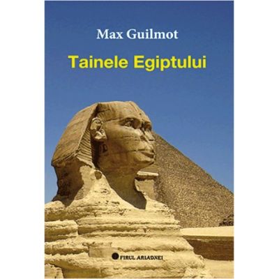 Tainele Egiptului - Max Guilmot