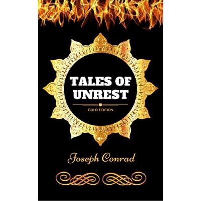 Tales of Unrest - Joseph Conrad