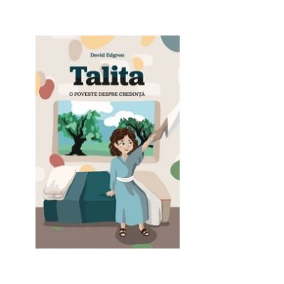 Talita. O poveste despre credinta - David Edgren