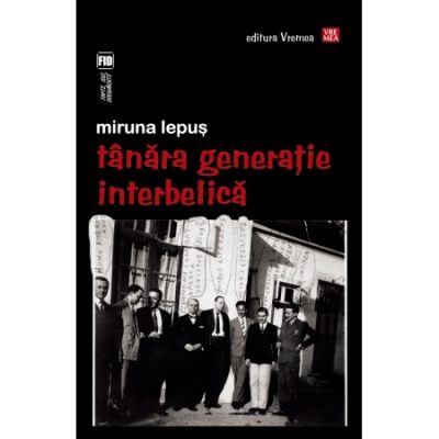 Tanara Generatie Interbelica - Miruna Lepus