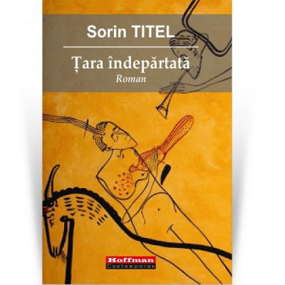 Tara indepartata - Sorin Titel