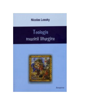 Teologia muzicii liturgice - Nicolas Lossky