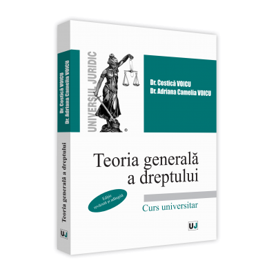 Teoria generala a dreptului 2020 - Costica Voicu, Adriana Camelia Voicu