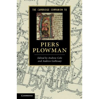 The Cambridge Companion to Piers Plowman - Andrew Cole, Andrew Galloway