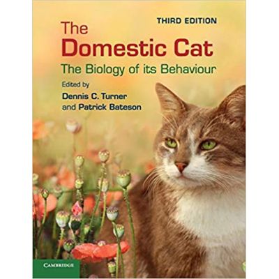 The Domestic Cat: The Biology of its Behaviour - Dennis C. Turner, Patrick Bateson