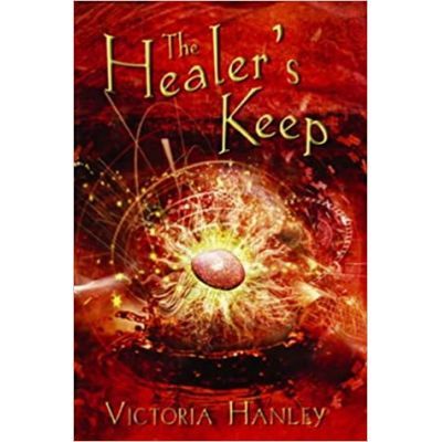 The Healer\'s Keep - Victoria Hanley