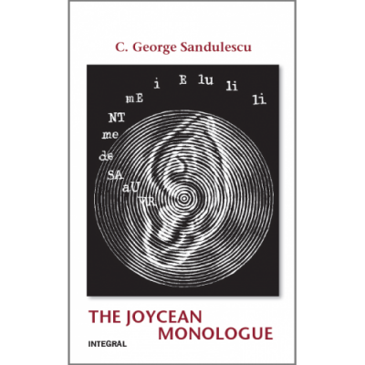 The Joycean Monologue - George C. Sandulescu