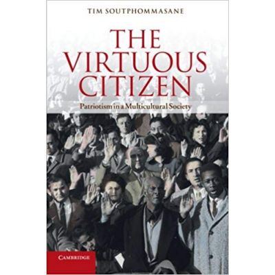The Virtuous Citizen: Patriotism in a Multicultural Society - Professor Tim Soutphommasane