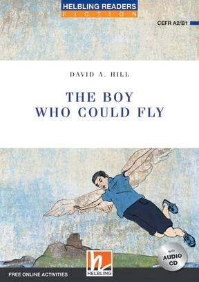 The Boy Who Could Fly CD Level 4 - David A. Hill