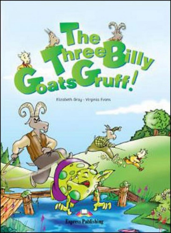 The Three Billy Goats Gruff cu CD - Elizabeth Gray, Virginia Evans