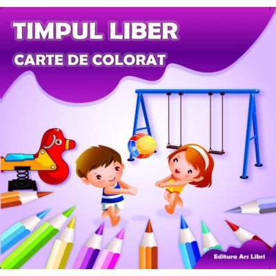 Carte de colorat. Timpul Liber - Adina Grigore