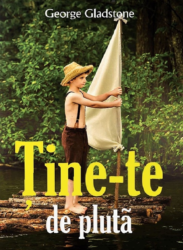 Tine-te de pluta - George Gladstone