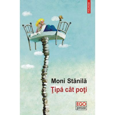 Tipa cat poti - Moni Stanila