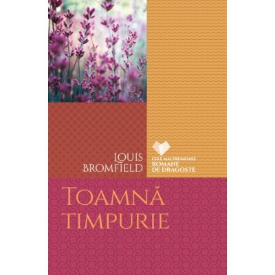 Toamna timpurie - Louis Bromfield