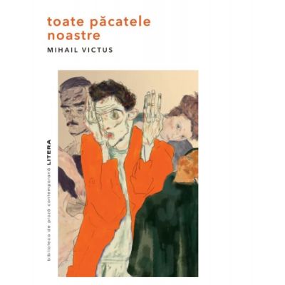 Toate pacatele noastre - Mihail Victus