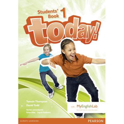 Today! Level 1 Student’s Book with MyEnglish Lab - David Todd