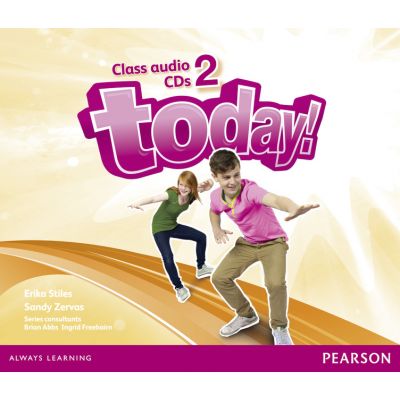 Today! Level 2 Class Audio CDs - Erika Stiles