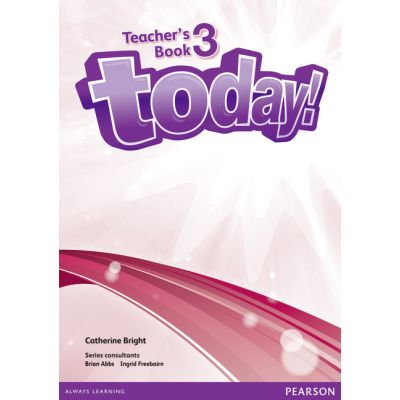 Today! Level 3 Teachers Book with DVD - Catherine Bright