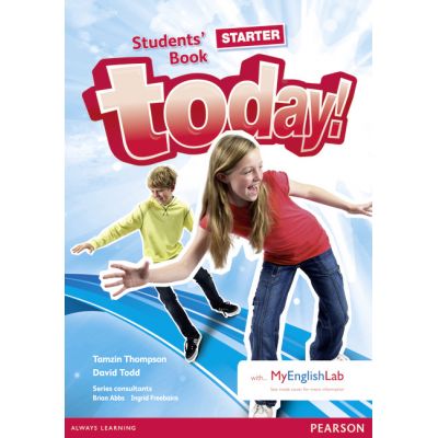 Today! Starter Level Student\'s Book with MyEnglishLab - David Todd