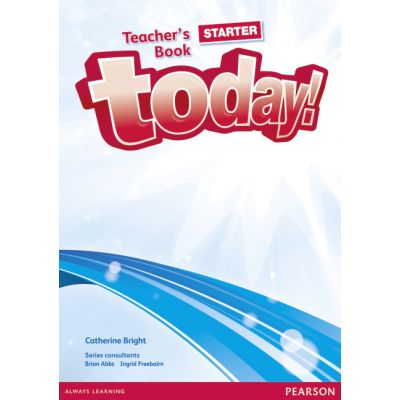 Today! Starter Level Teachers Book with DVD - Catherine Bright
