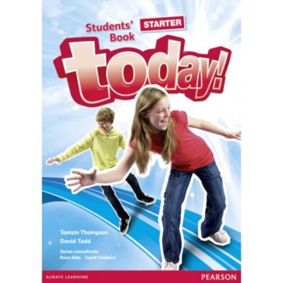 Today! Starter Students\' Book - David Todd