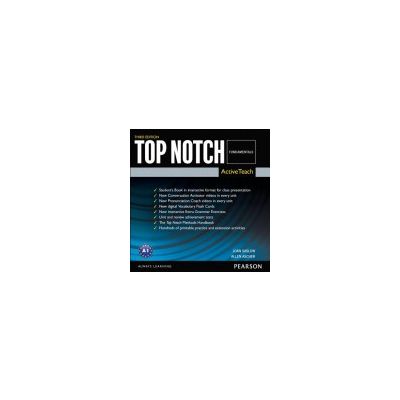 Top Notch 3e Fundamentals Teachers’ ActiveTeach Software - Joan Saslow