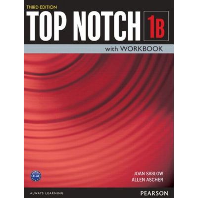 Top Notch 3e Level 1 Student Book Workbook Split B - Joan Saslow