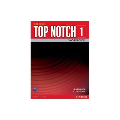 Top Notch 3e Level 1 Workbook - Joan Saslow